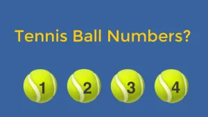 Tennis ball numbers